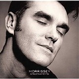 Morrissey - Greatest Hits [Remastered]