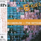 B-52's, The - Time Capsule - The Remixes  [Japan]