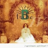 B-Tribe - Â¡Spiritual, Spiritual!