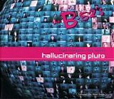 B-52's, The - Hallucinating Pluto (Time Capsule - The Mixes)