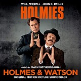 Mark Mothersbaugh - Holmes & Watson