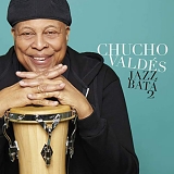 Chucho ValdÃ©s - Jazz BatÃ¡ 2