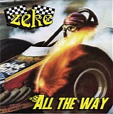 Zeke - All The Way