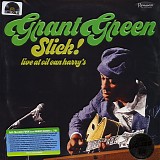 Grant Green - Slick! - Live at Oil Can Harryâ€™s