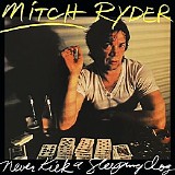 Mitch Ryder - Never Kick A Sleeping Dog