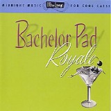Various artists - Ultra-Lounge Volume 4: Bachelor Pad Royale