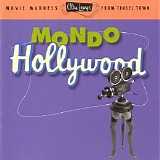 Various artists - Ultra-Lounge Volume 16: Mondo Hollywood