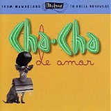 Various artists - Ultra-Lounge Volume 9: Cha-Cha De Amor