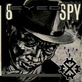 8 Eyed Spy - 8 Eyed Spy
