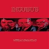 Incubus - Megalomaniac [Disc 1]