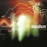 Incubus - Make Yourself (Tour Edition Bonus Tracks)