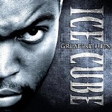 Ice Cube - Ice Cube's Greatest Hits [Clean Version]