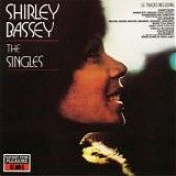 Shirley Bassey - The Singles