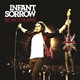 Infant Sorrow - Get Him To The Greek