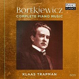 Sergei Bortkiewicz - Piano 01 Morceaux Op. 6, 24; Roman Op. 35; Piano Sonata No. 2