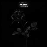 Islands - A Sleep & A Forgetting