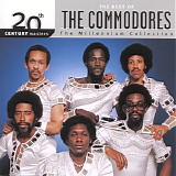 Commodores - The Millennium Collection: The Best Of The Commodores