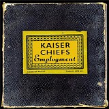 Kaiser Chiefs - Employment [Limited Edition]