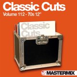 Various artists - CLASSIC CUTS 112 70S 12 INCH