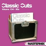 Various artists - Mastermix - Classic Cuts 134
