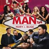 Mary J. Blige - Think Like A Man Too