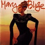 Mary J. Blige - My Life II...The Journey Continues (Act 1)