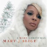 Mary J. Blige - A Mary Christmas