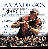 Ian Anderson - Plays The Orchestral Jethro Tull Disc 01)