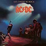 AC-DC - Let There Be Rock (Remastered)