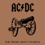 AC-DC - For Those About To Rock