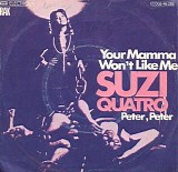 Suzi Quatro - Your Mamma Won't Like Me (New Expanded Edition)
