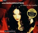 Sarah Brightman - Eden & Time To Say Goodbye