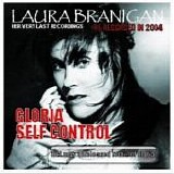 Laura Branigan - Self Control 2004 /  Gloria 2004
