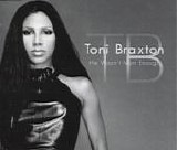 Toni Braxton - He Wasn't Man Enough