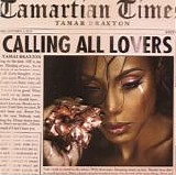 Tamar Braxton - Calling All Lovers