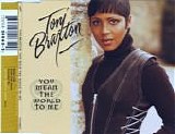 Toni Braxton - You Mean The World To Me