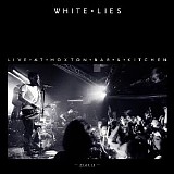 White Lies - Live At Hoxton Bar & Kitchen 23.07.13