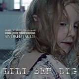 Andreu Jacob - Lili Ser Dig