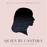 Alberto Iglesias - QuiÃ©n te CantarÃ¡