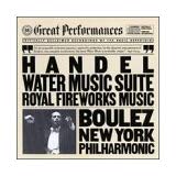 Boulez - Handel: Water Music / Royal Fireworks Music (CBS Records Masterworks)