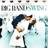 Various artists - The Timeless Sound of Big Band Swing