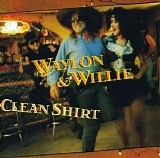 Waylon Jennings And Willie Nelson - If I Can Find A Clean Shirt