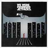 We Were Promised Jetpacks - In The Pit Of The Stomach
