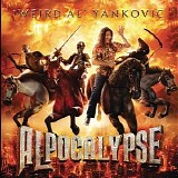 ''Weird Al'' Yankovic - Alpocalypse