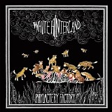 White Hinterland - Phylactery Factory