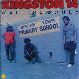Wailing Souls - Kingston 14 (Denham Town)