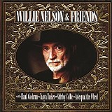 Willie Nelson - Willie Nelson And Friends
