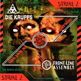 Front Line Assembly vs. Die Krupps - The Remix Wars: Strike 2