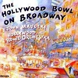 Various Artists - Hollywood Bowl on Broadway