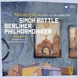 Simon Rattle - Mussorgsky: Pictures at an Exhibition / Borodin: Symphony No. 2; Polovtsian Dances